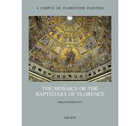 The mosaics of the Baptistery of Florence. Vol. 2