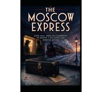 The Moscow Express