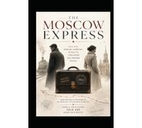 The Moscow Express