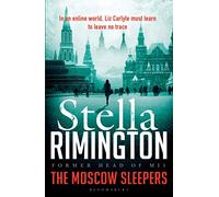 The Moscow Sleepers: A Liz Carlyle Thriller