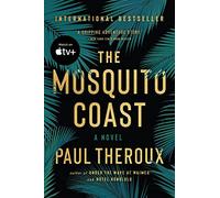 The Mosquito Coast