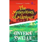 The Mosquitoes of Manipur