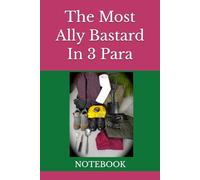 The Most Ally Bastard In 3 Para: NOTEBOOK 3 para regiment gifts british army humour