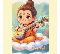 The Most Amazing Seed: Tales from the Traveling Sage