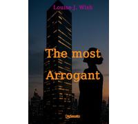 The most arrogant