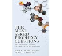 The Most Asked Prophecy Questions: What the Bible Says About the End Times… and Why It Matters Today