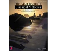 The Most Beautiful Classical Melodies (Tascabile)
