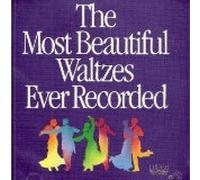 The Most Beautiful Waltzes Ever Recorded
