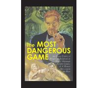 The Most Dangerous Game and Other Stories of Menace and Adven (Copertina rigida)
