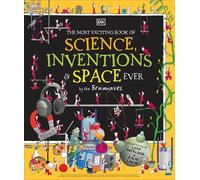 The Most Exciting Book of Science, Inventions, and Space Ever (Copertina rigida)