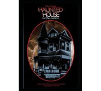 The Most Haunted House In The Nation