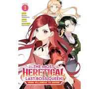 Tenichi The Most Heretical Last Boss Queen: From Villainess to Savio (Tascabile)