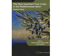 The most important fruit crops in Mediterranean Basin. Position paper