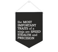 The Most Important Traits of A Ninja Are Speed Stealth And Precision Banner in tela 30,5 x 40,6 cm motivazionale da appendere alla parete bandiera decorativa in tela gagliardetto decorazione da parete