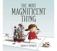 The Most Magnificent Thing