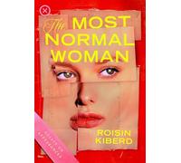 The Most Normal Woman: Essays on Appearances