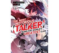 Jaki The Most Notorious Talker Runs the Worlds Greatest Clan (Manga) (Tascabile)