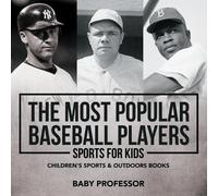 The Most Popular Baseball Players - Sports for Kids Children's Sport (Tascabile)