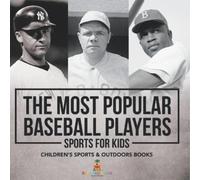 The Most Popular Baseball Players - Sports for Kids Children's Sport (Tascabile)