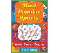 The Most Popular Sports Word Search Puzzles: Sports Lovers Challenge | Athletic Brain Teasers | Sports Trivia Hunt | Sports Fans Favorite | 7.0 x 10.0 inches | 110 pages