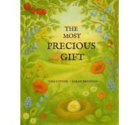 The Most Precious Gift