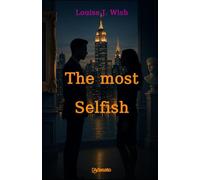 The most selfish