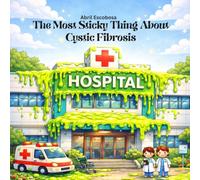 The most sticky thing about cystic fribrosis