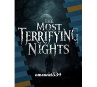 The Most Terrifying Nights