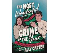 The Most Wonderful Crime of the Year: A Novel