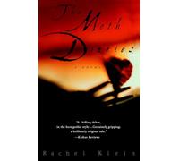 The Moth Diaries: A Novel