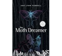 The Moth Dreamer
