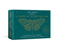 The Moth Presents: A Game of Storytelling