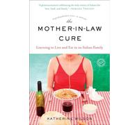 Katherine Wilso The Mother-in-Law Cure (Originally published as Only (Tascabile)