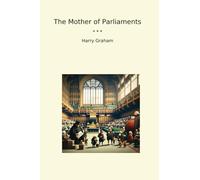 The Mother of Parliaments