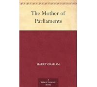 The Mother of Parliaments