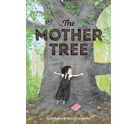 The Mother Tree