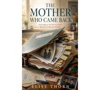 The Mother Who Came Back: 7