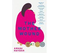 The Mother Wound