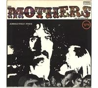 The Mothers - Absolutely Free