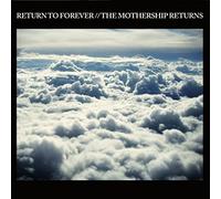 Return to Forever The Mothership Returns (CD) Album
