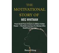 The Motivational Story of Meg Whitman: From Small-Town Dreams to Billion-Dollar Power - The Bold Journey of a Woman Who Redefined Success