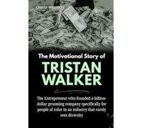 The Motivational Story of Tristan Walker: The Entrepreneur who founded a billion-dollar grooming company specifically for people of color in an industry that rarely sees diversity