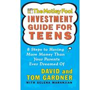 Tom Gardner David Gardner Motley Fool Investment Guide for Teens (Tascabile)