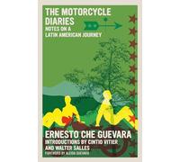 Ernesto Che Guevara The Motorcycle Diaries (Tascabile) Che Guevara Library