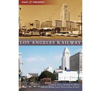 The Mount Lowe Preservation Society Steven J Crise M Los Angeles Rai (Tascabile)