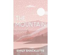 The Mountain: A McKenna Prequel Novella
