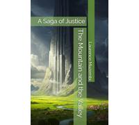 The Mountain and the Valley: A Saga of Justice: 2