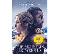The Mountain Between Us: Charles Martin