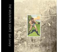 The Mountain Goats Get Lonely (Vinyl LP)