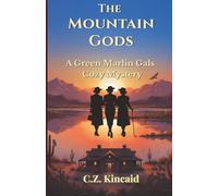 The Mountain Gods: A Green Marlin Gals Cozy Mystery